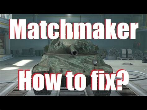 fix matchmaking wot
